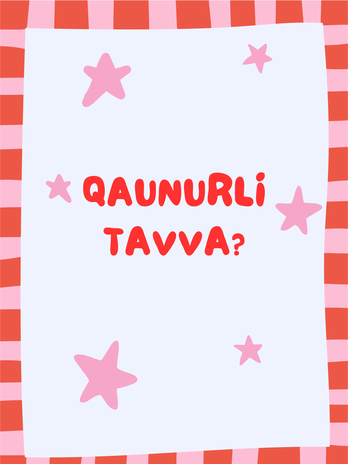 Qaunurli Tavva? Printable Poster | Red Checkered & Pink Star Art