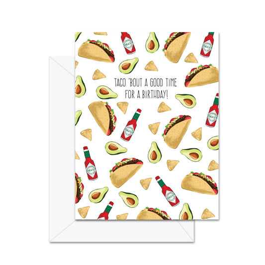 Taco 'Bout A Good Time For A Birthday!