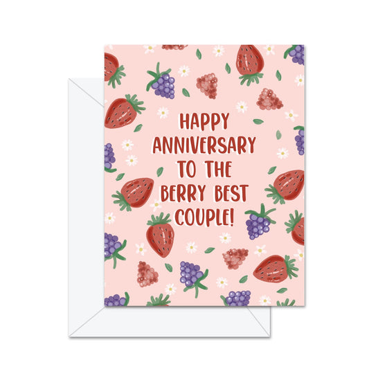 Happy Anniversary - Berry Best Couple!