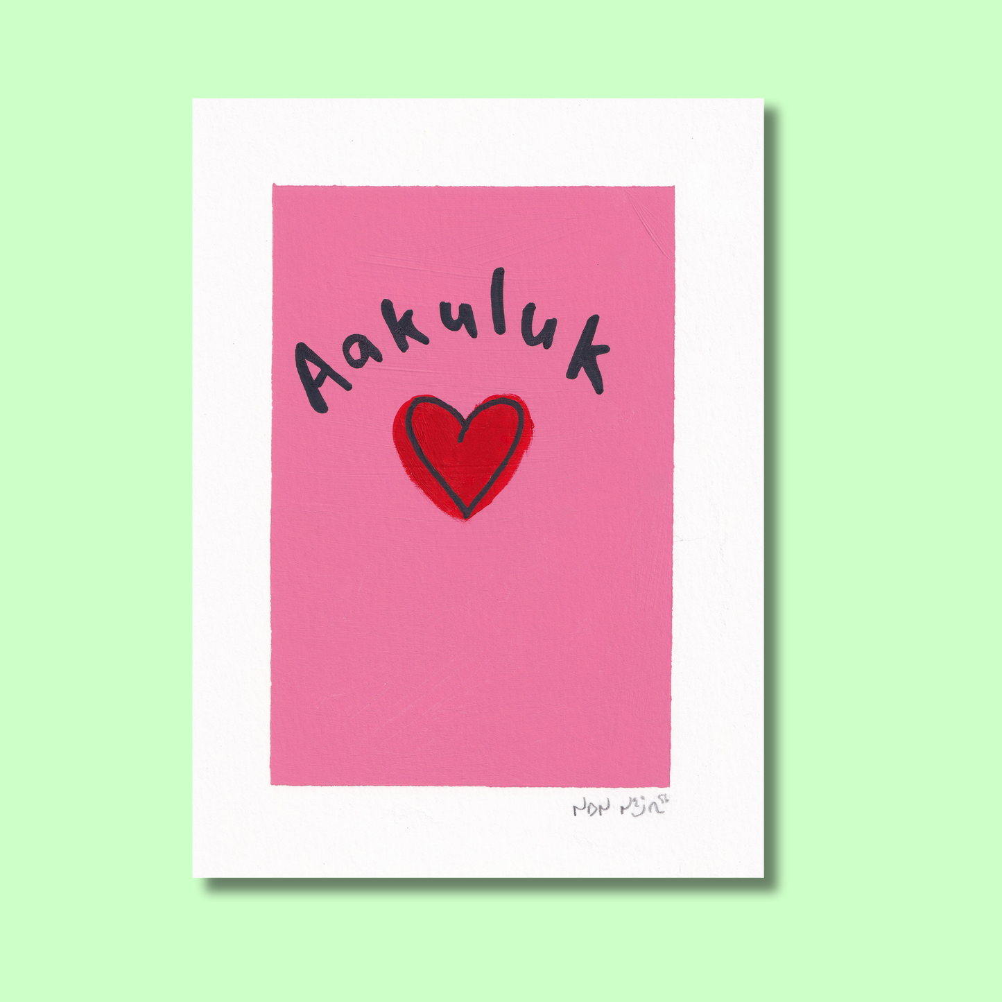 Aakuluk | Love You | Je t’aime 🩷