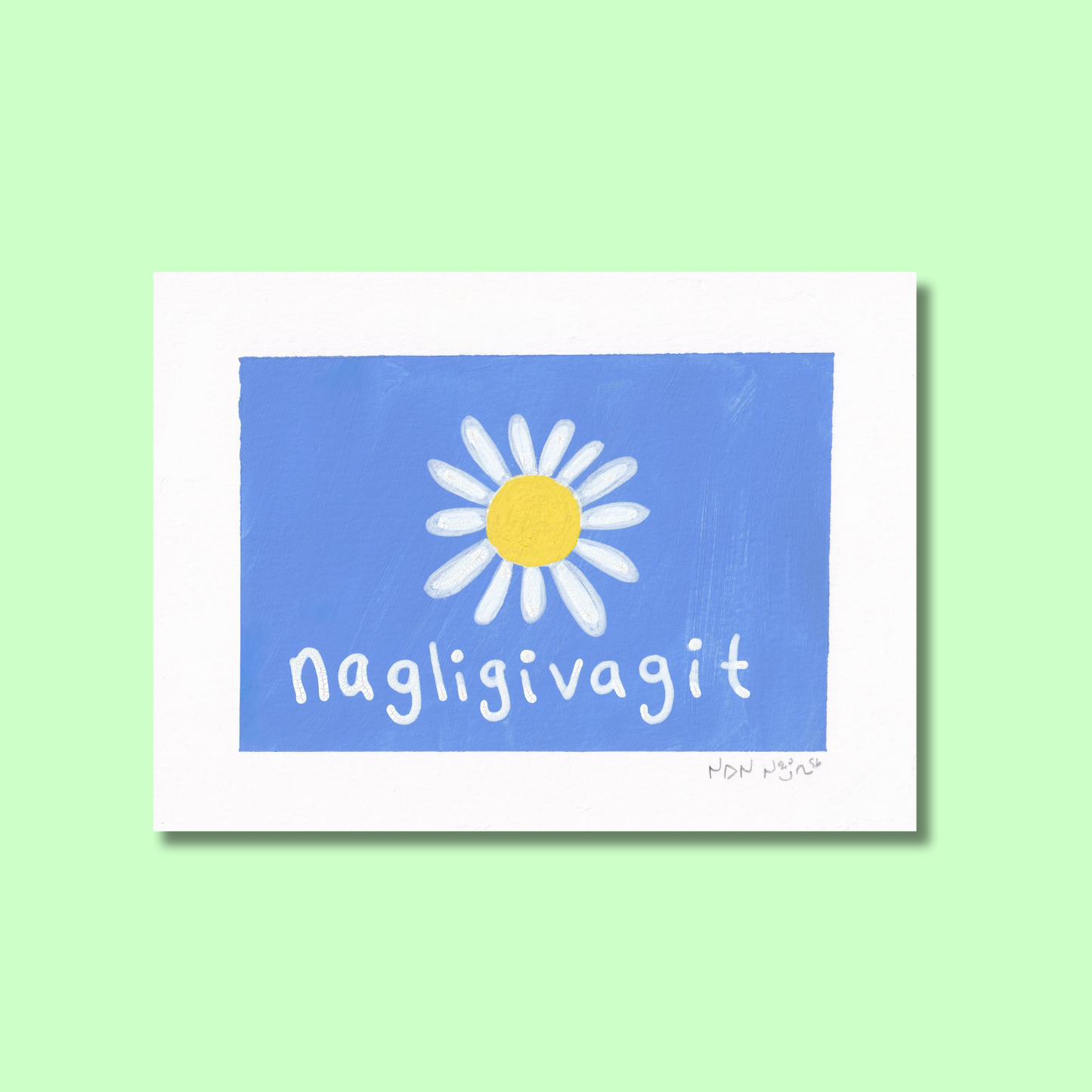 Nagligivagit | I Love You | Je t’aime 🌼