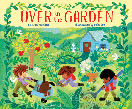 Over In The Garden